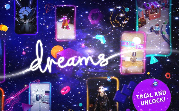 Dreams Demo Live on PlayStation Store, PS4 Trial and Unlock Trailer.jpg