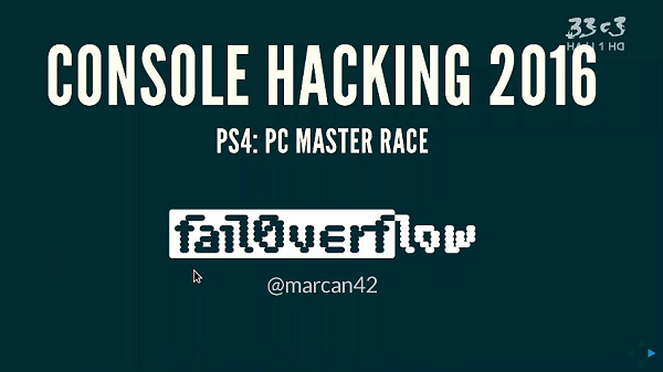 Fail0verflow Chaos Computer Club (CCC) 2016 4.05 PS4 Linux, Steam.png