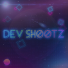DEv ShOoTz